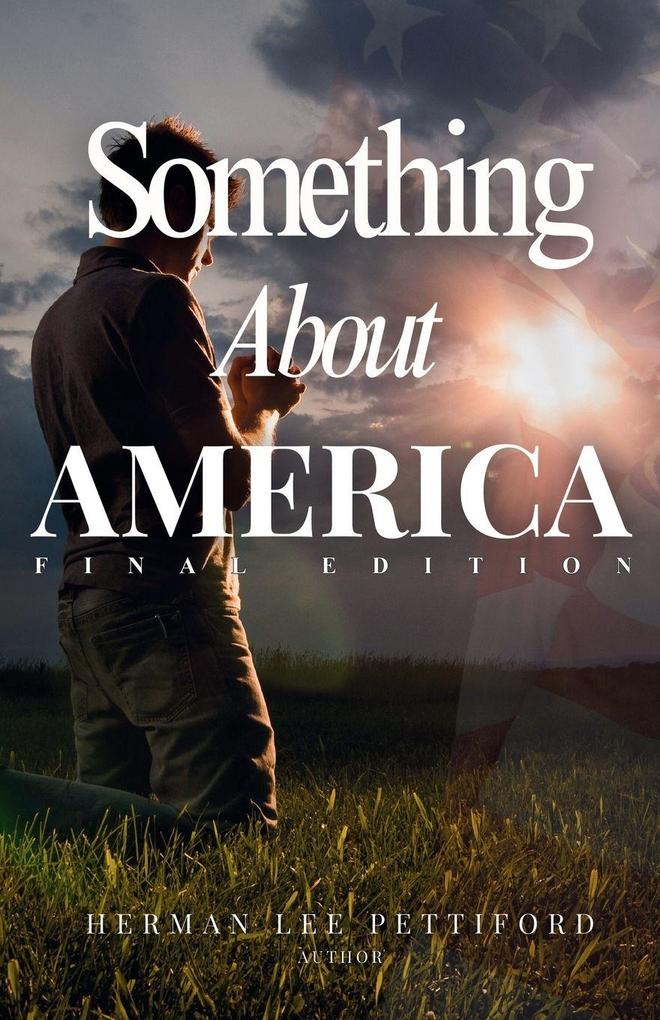 Something About America