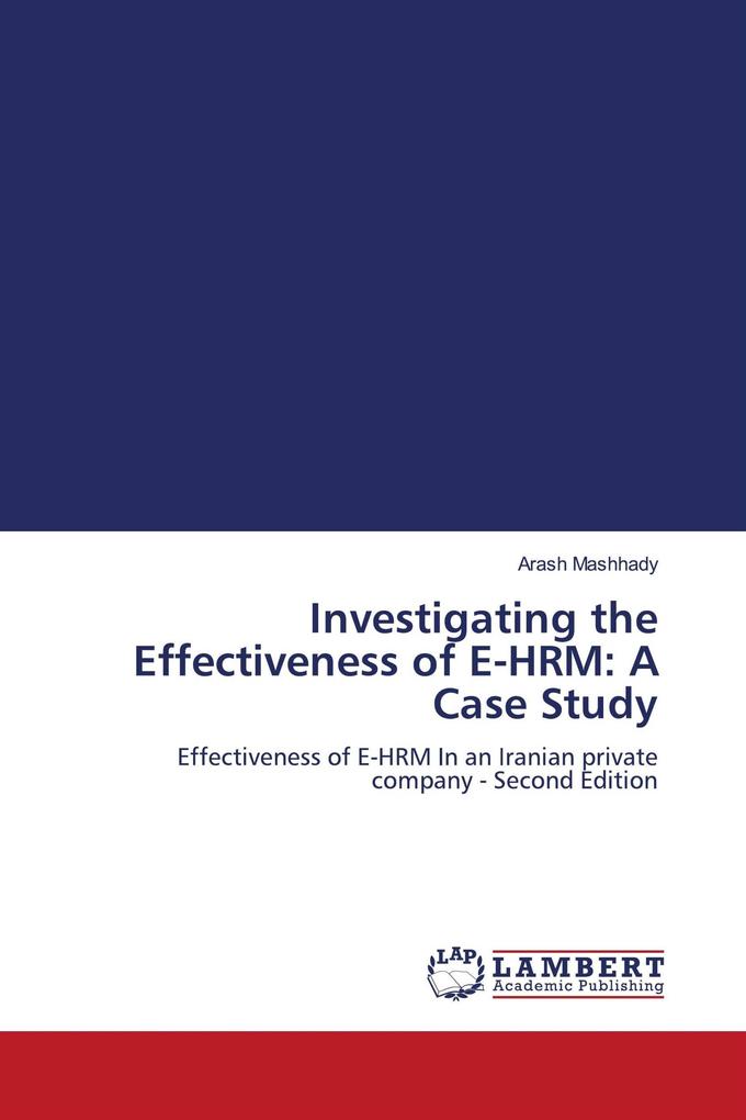 Investigating the Effectiveness of E-HRM: A Case Study