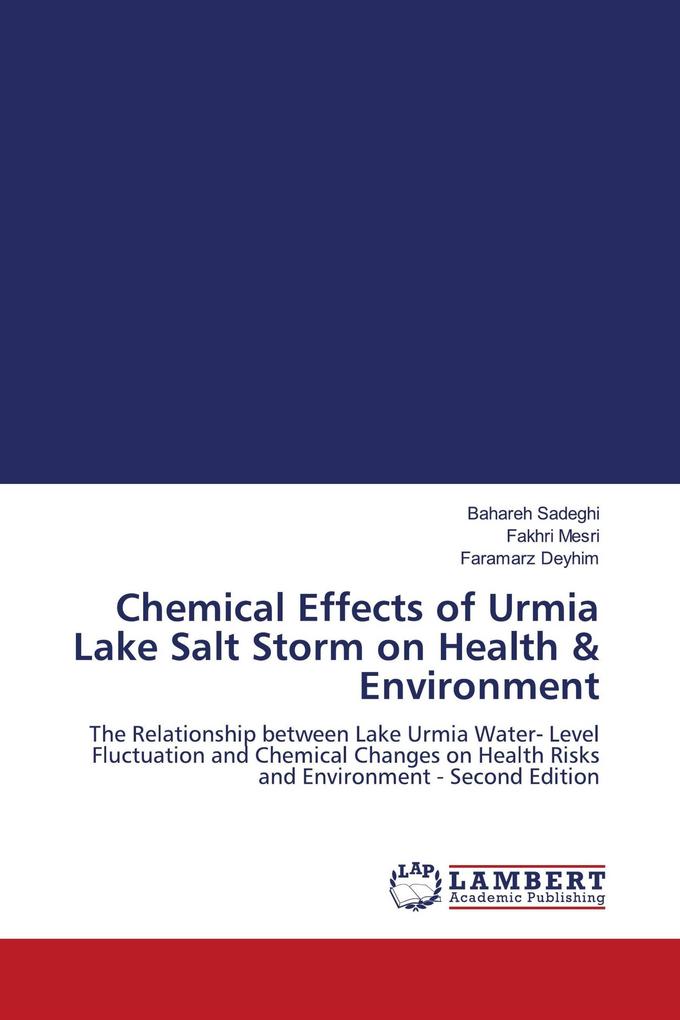 Chemical Effects of Urmia Lake Salt Storm on Health & Environment