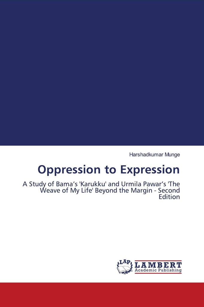 Oppression to Expression