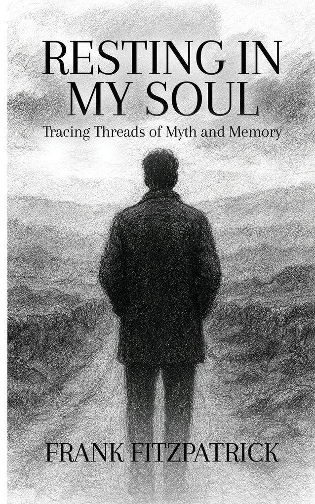 RESTING IN MY SOUL