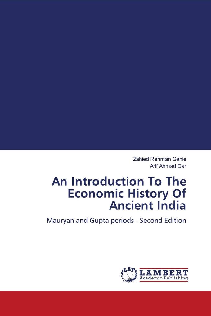 An Introduction To The Economic History Of Ancient India