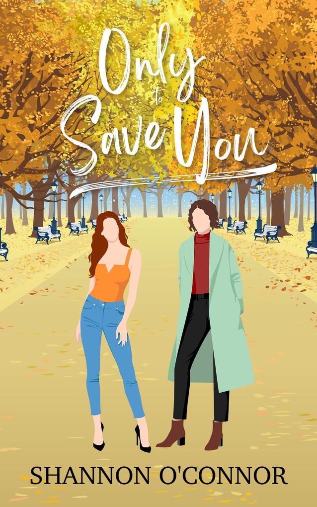 Only to Save You (Seasons of Seaside #4)