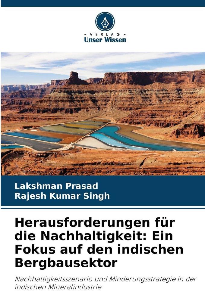 Herausforderungen für die Nachhaltigkeit: Ein Fokus auf den indischen Bergbausektor