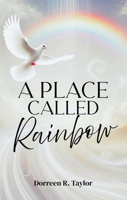 A Place Called Rainbow