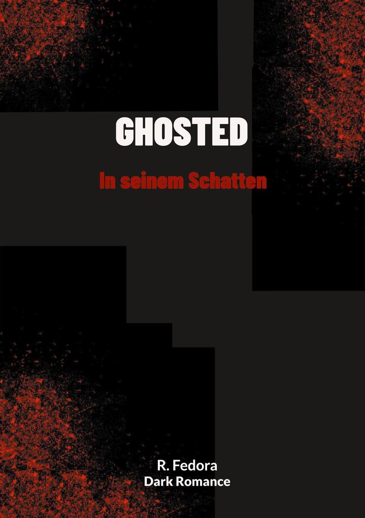 Ghosted- In seinem Schatten
