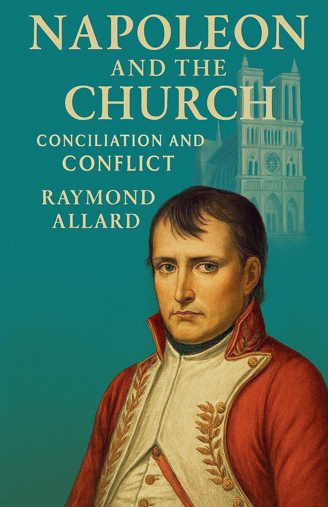 Napoleon and the Church