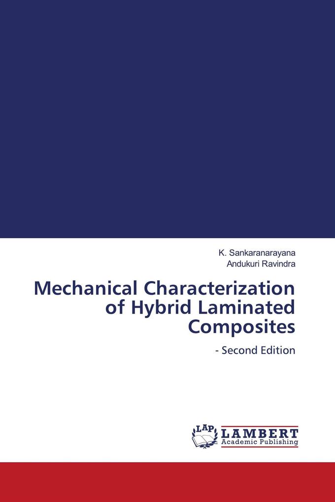 Mechanical Characterization of Hybrid Laminated Composites