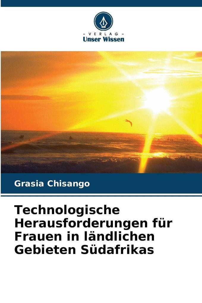 Technologische Herausforderungen für Frauen in ländlichen Gebieten Südafrikas