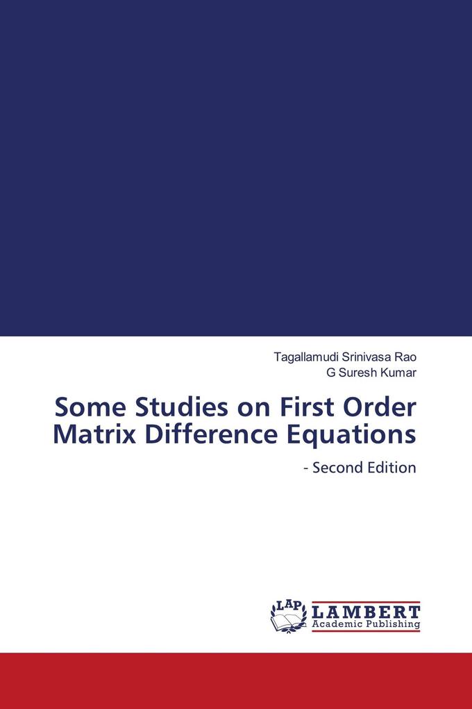 Some Studies on First Order Matrix Difference Equations