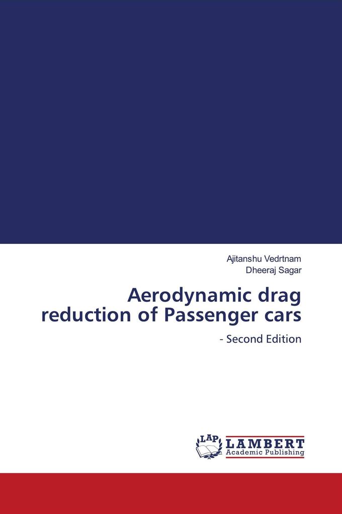 Aerodynamic drag reduction of Passenger cars