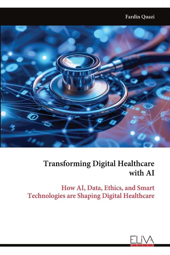 Transforming Digital Healthcare with AI