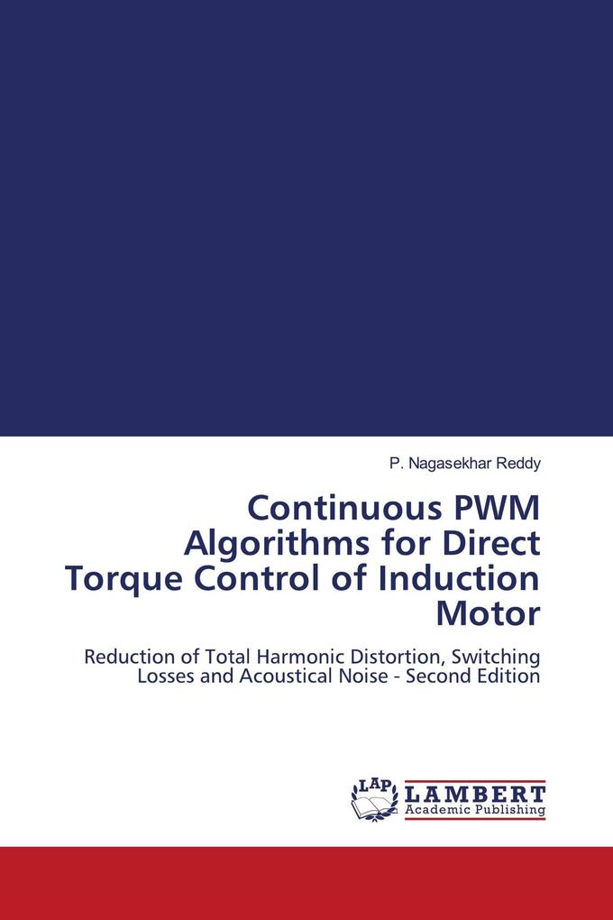 Continuous PWM Algorithms for Direct Torque Control of Induction Motor