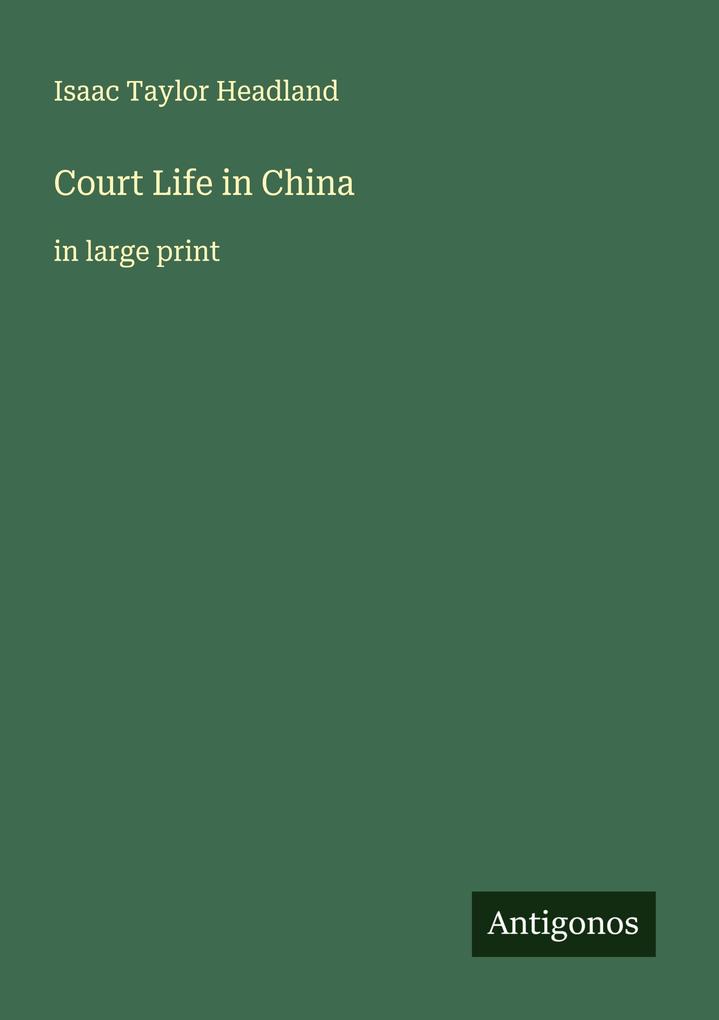 Court Life in China
