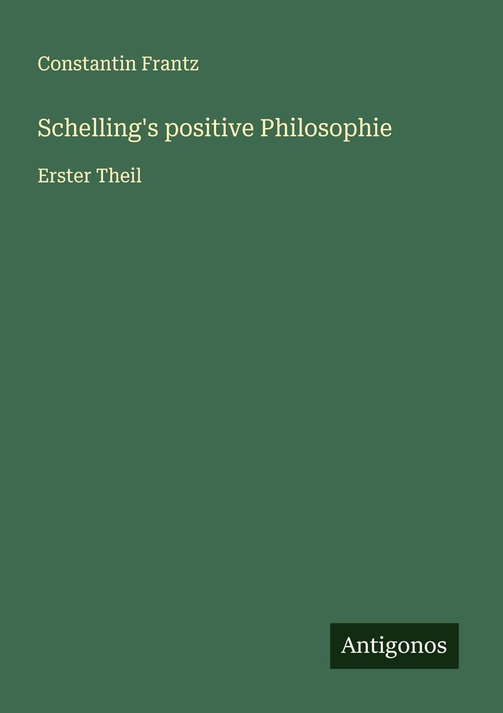 Schelling's positive Philosophie