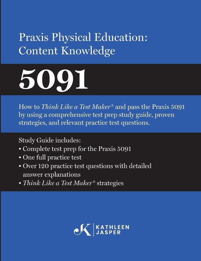 Praxis® Physical Education