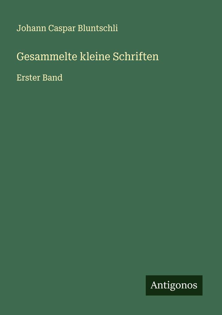 Gesammelte kleine Schriften