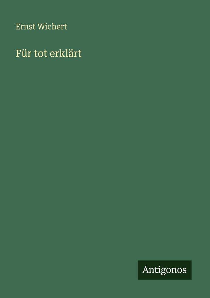 Für tot erklärt