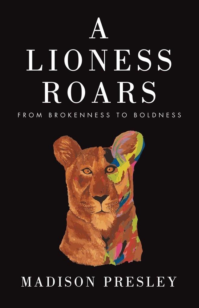A Lioness Roars