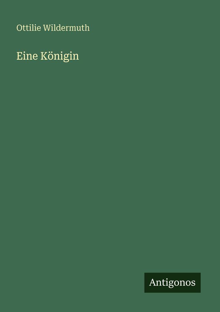 Eine Königin