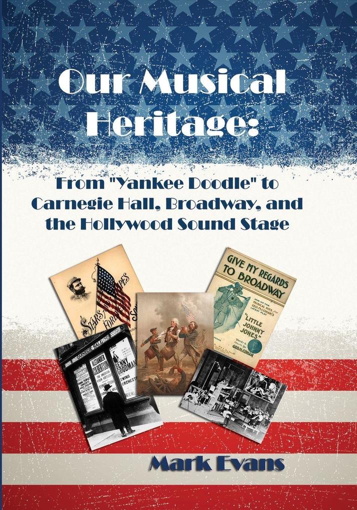 Our Musical Heritage