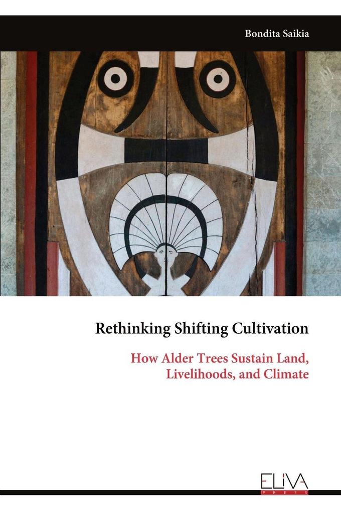 Rethinking Shifting Cultivation