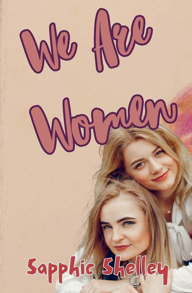We Are Women