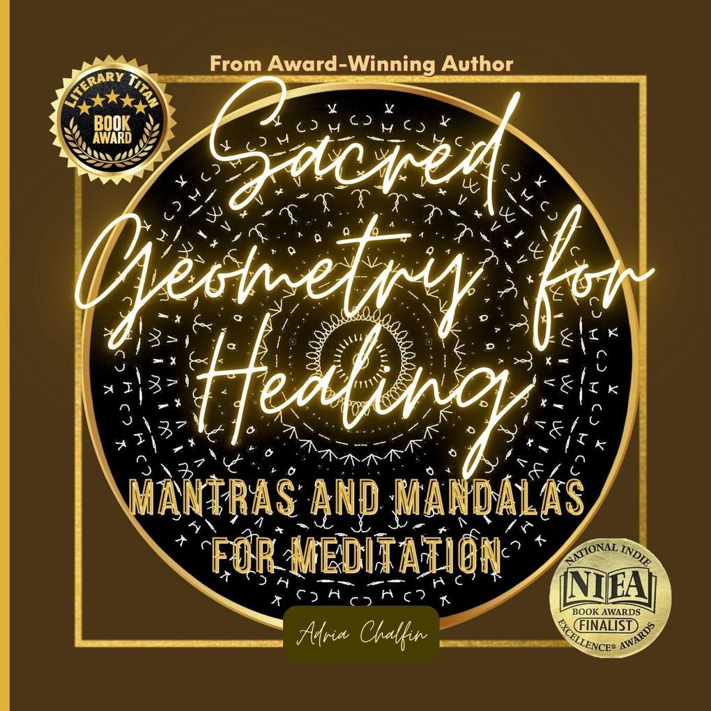 Sacred Geometry for Healing