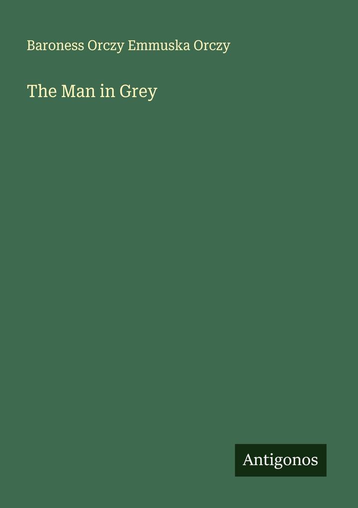 The Man in Grey