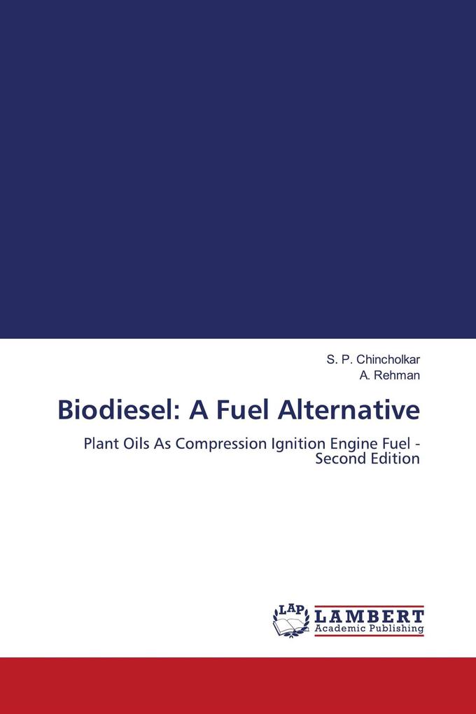 Biodiesel: A Fuel Alternative