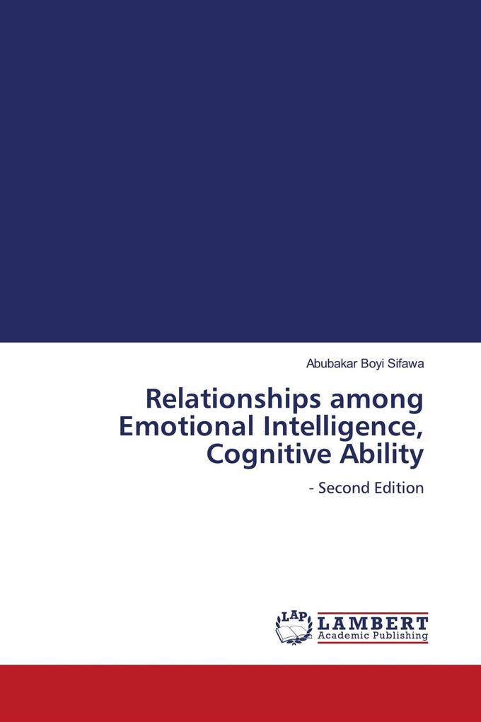 Relationships among Emotional Intelligence Cognitive Ability