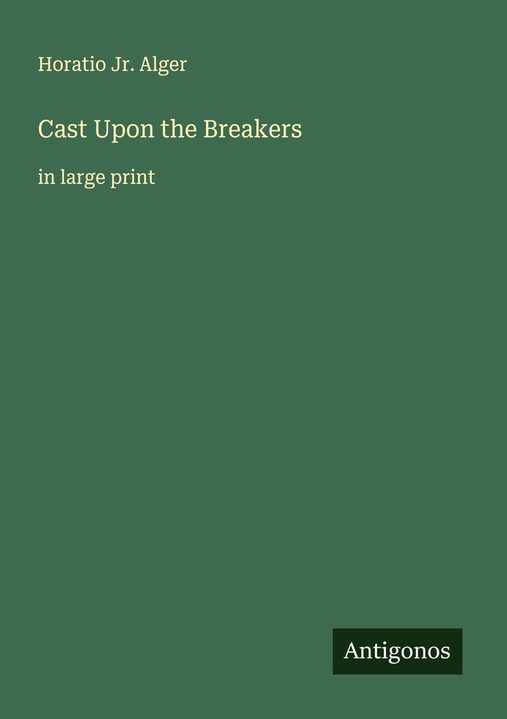 Cast Upon the Breakers