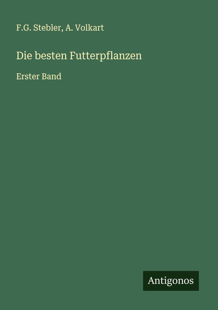 Die besten Futterpflanzen