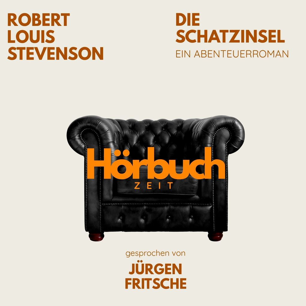 Die Schatzinsel. Ein Abenteuer-Roman.