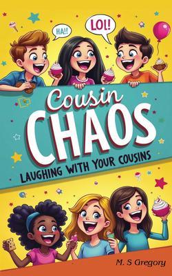 Cousin Chaos
