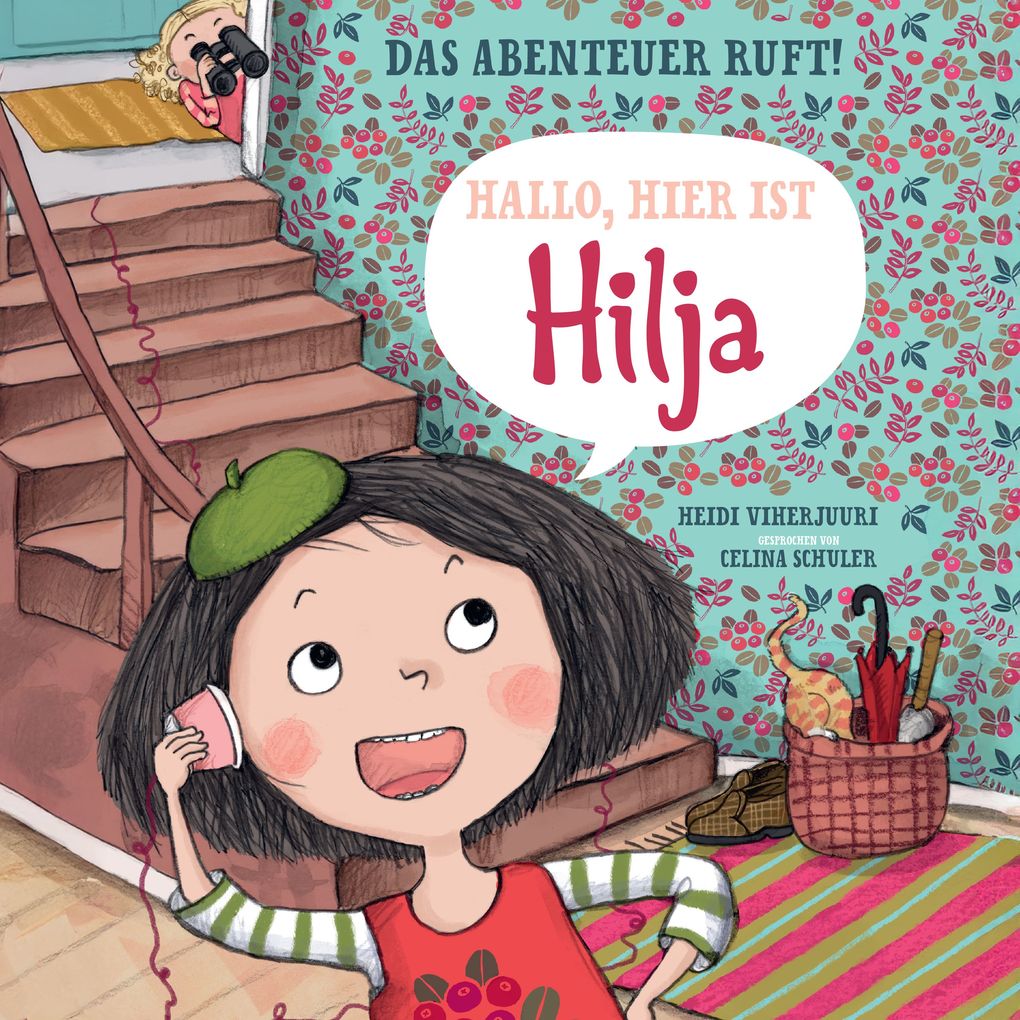 Hallo hier ist Hilja