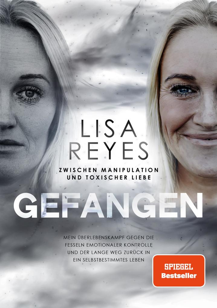 Gefangen - Zwischen Manipulation und toxischer Liebe