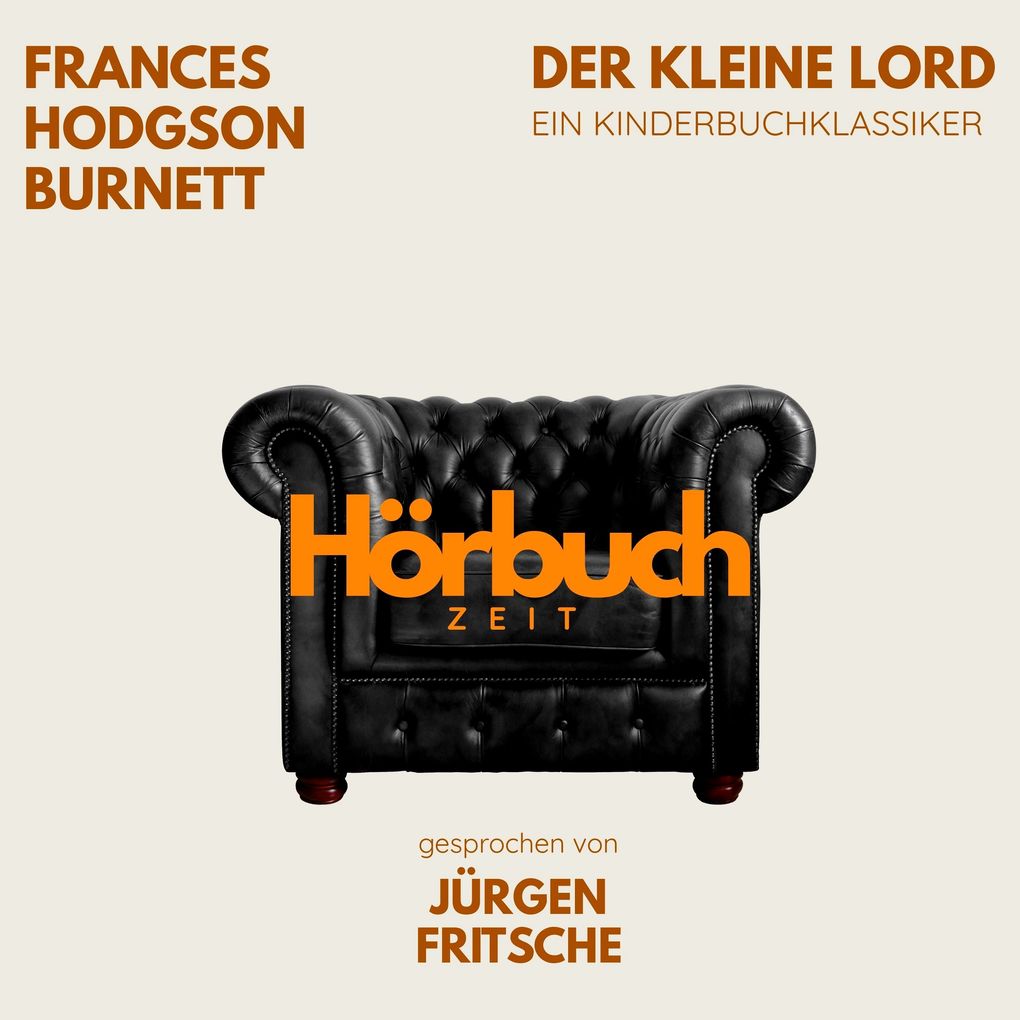 Der kleine Lord. Ein Kinderbuch-Klassiker.