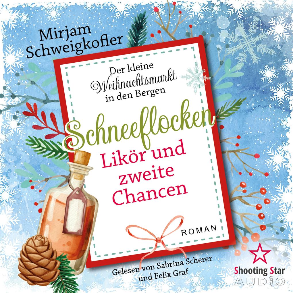Schneeflocken Likör und zweite Chancen