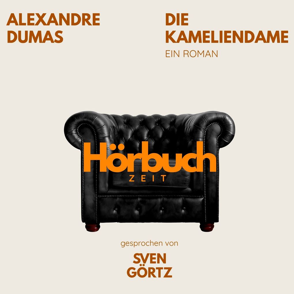 Die Kameliendame. Ein Roman.