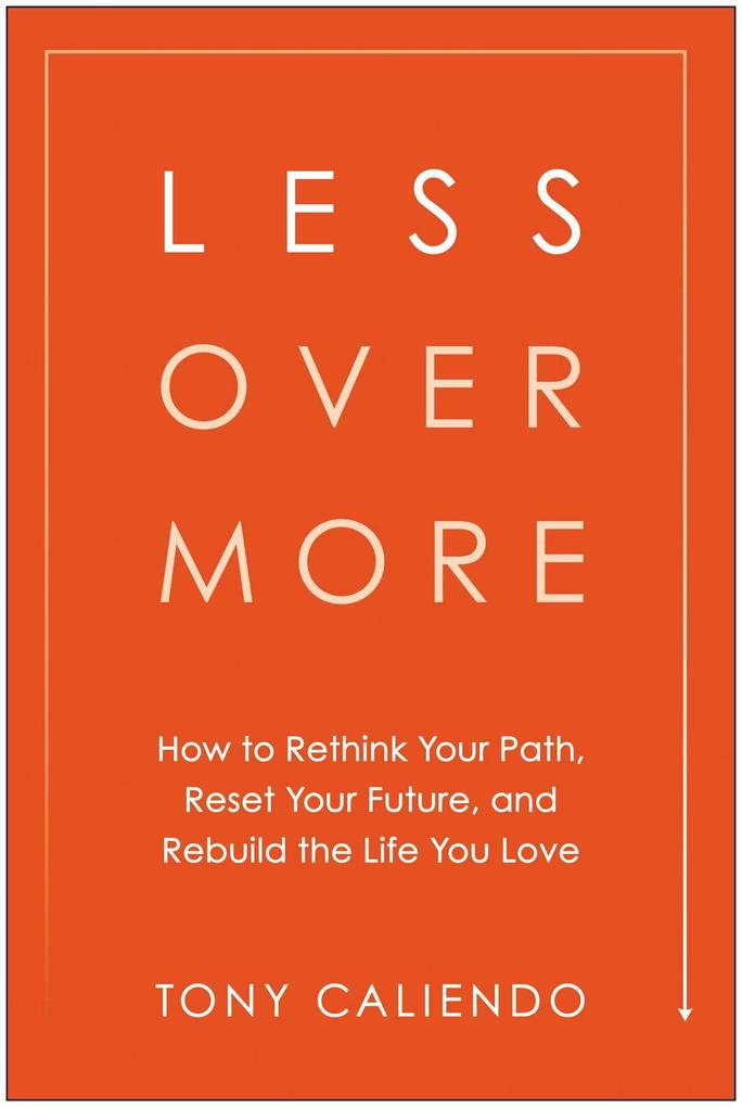 Less Over More