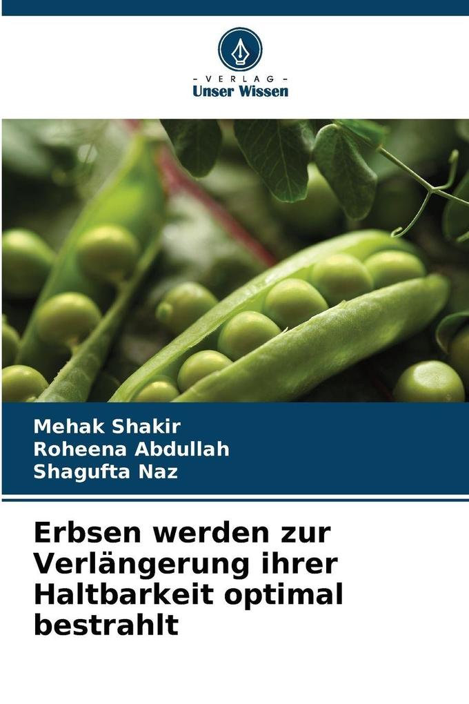 Erbsen werden zur Verlängerung ihrer Haltbarkeit optimal bestrahlt