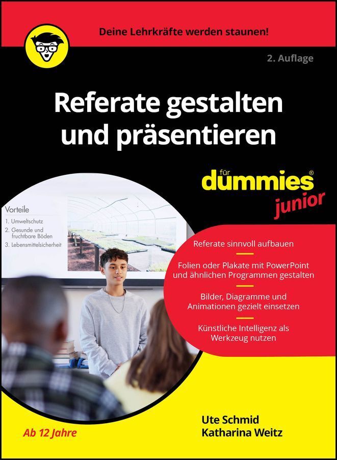 Referate gestalten und präsentieren für Dummies Junior Ute Schmid - Bild 3
