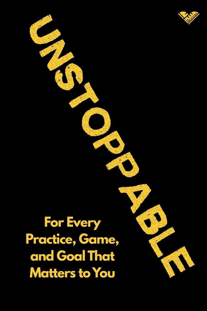 The Unstoppable Journal