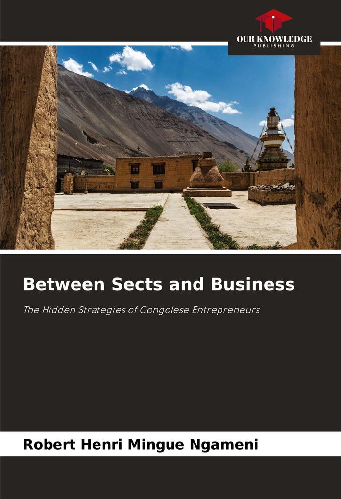 Between Sects and Business