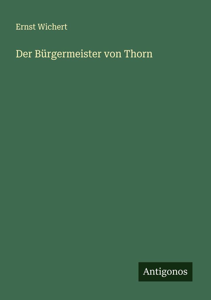 Der Bürgermeister von Thorn