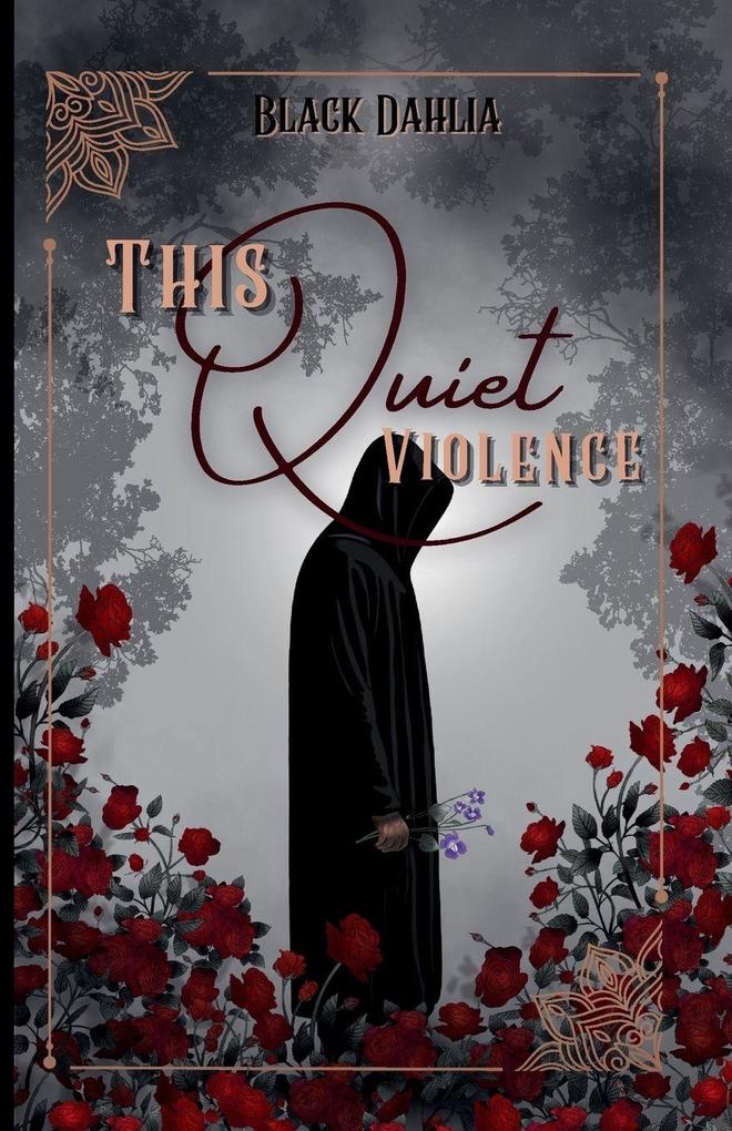 This Quiet Violence