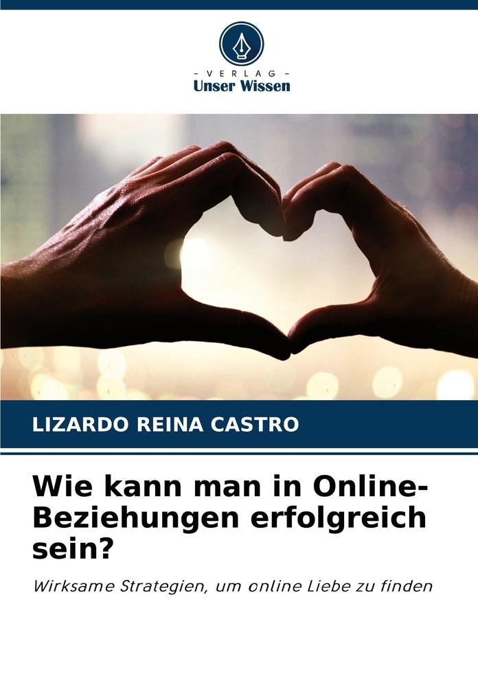 Wie kann man in Online-Beziehungen erfolgreich sein?