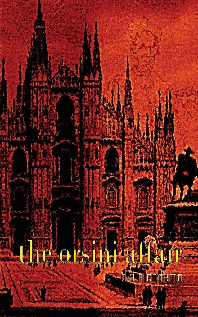 The Orsini Affair