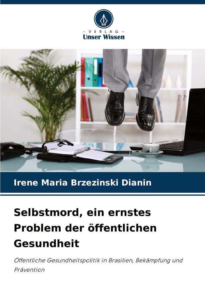 Selbstmord ein ernstes Problem der öffentlichen Gesundheit